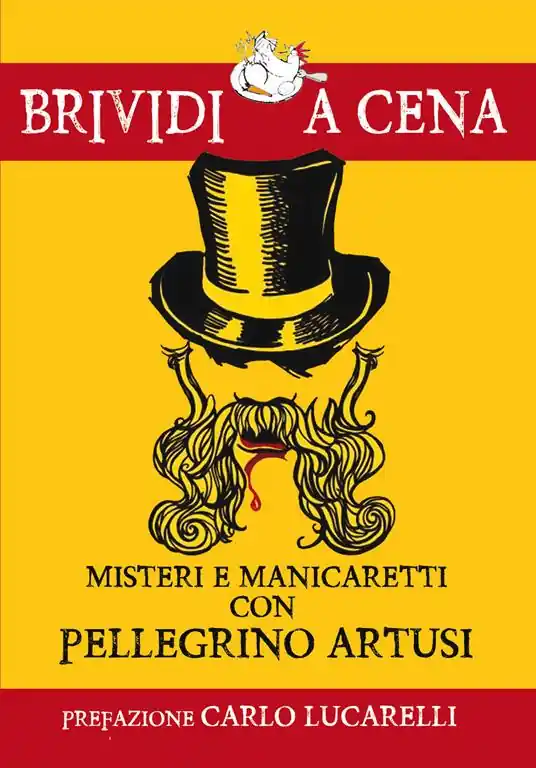 Misteri e manicaretti con Pellegrino Artusi Promozione