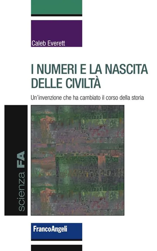Esclusivo I numeri e la nascita delle civiltà. Un‘invenzione che ha cambiato il corso della storia