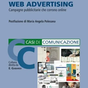 Web Advertising. Campagne pubblicitarie che corrono online Solo Oggi