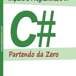 Spedizione Espresso Impara a programmare in C partendo da zero