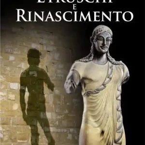 Etruschi e rinascimento Bestseller