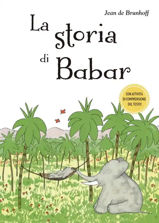 La storia di Babar. Ediz. a colori Nuovo Arrivo