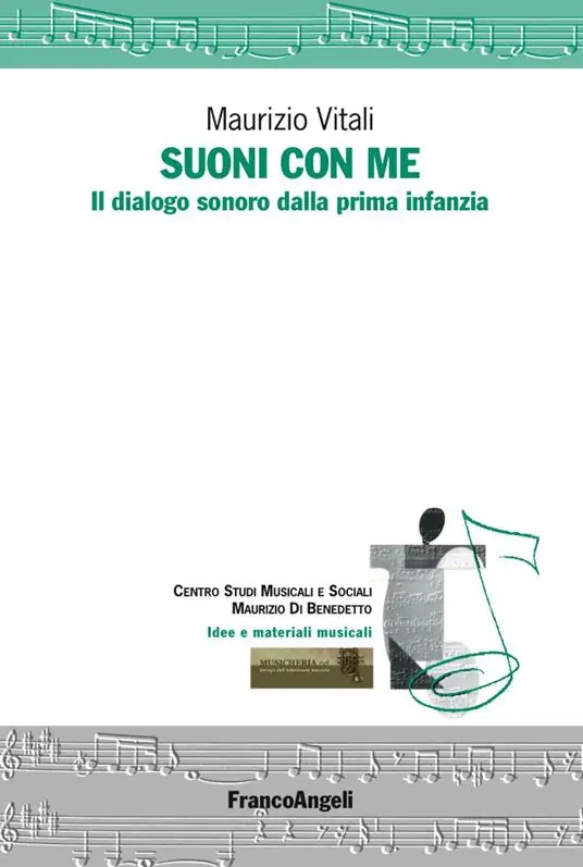 Esclusivo Suoni con me. Il dialogo sonoro dalla prima infanzia