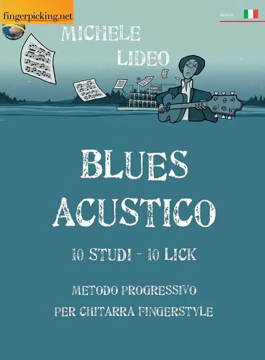 A Buon Prezzo Blues acustico. Metodo progressivo per chitarra fingerstyle
