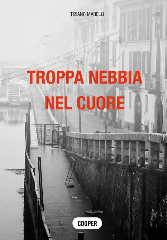 Troppa nebbia nel cuore Occasione Imperdibile