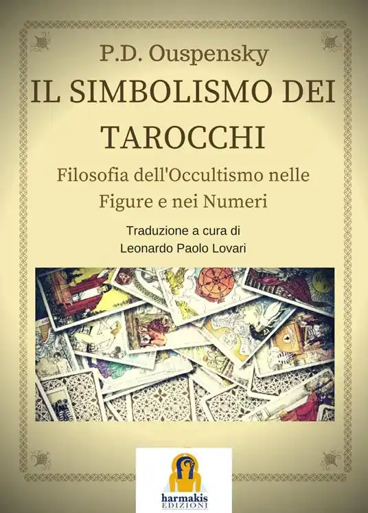 Subito Disponibile Il simbolismo dei tarocchi. Filosofia dell‘occultismo nelle figure e nei numeri