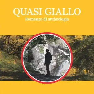 Nuova Collezione Quasi giallo. Romanzo di archeologia