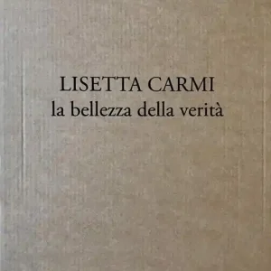Spedizione Espresso Lisetta Carmi. La bellezza della verità. Ediz. illustrata