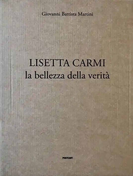 Spedizione Espresso Lisetta Carmi. La bellezza della verità. Ediz. illustrata