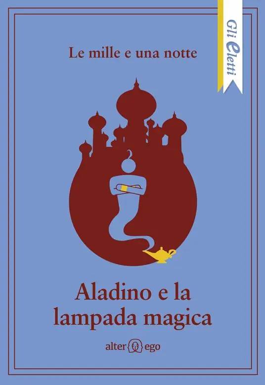 Le mille e una notte Aladino e la lampada magica Non Perdere