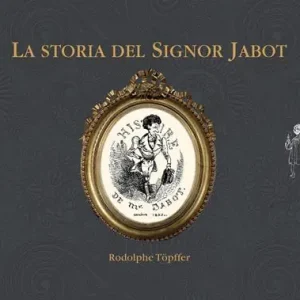 La storia del signor Jabot Promozione