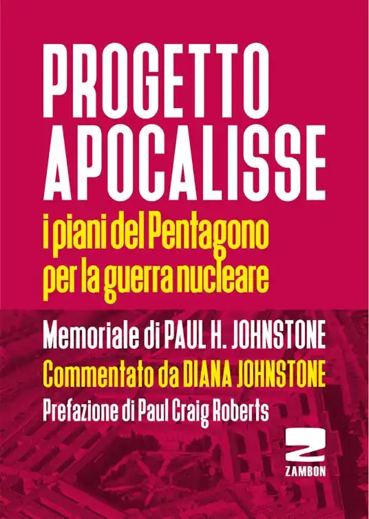 Progetto Apocalisse. I piani del Pentagono per la guerra nucleare Prezzo Conveniente