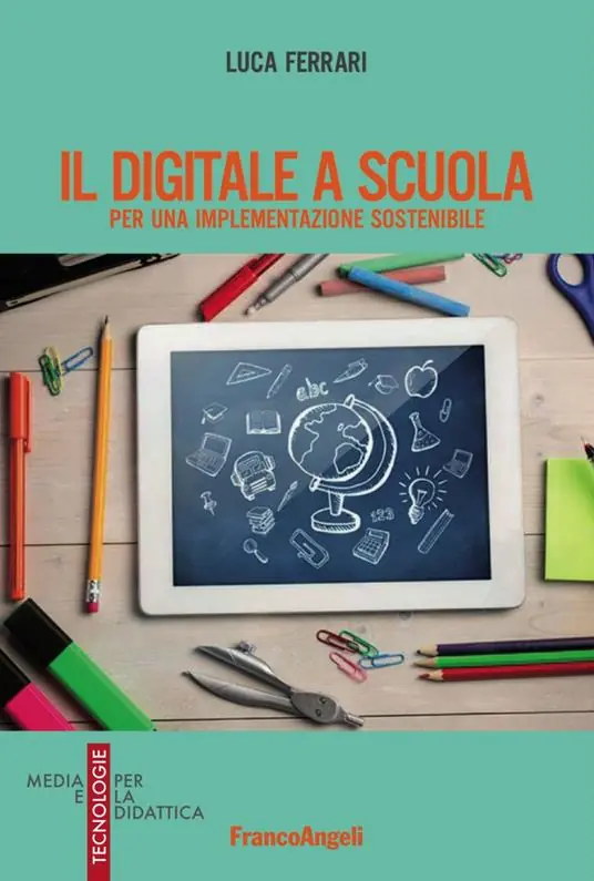 Il digitale a scuola. Per una implementazione sostenibile Soddisfatti O Rimborsati