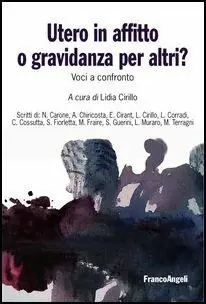Utero in affitto o gravidanza per altri? Voci a confronto Esclusivo