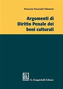 Professionale Argomenti di diritto penale dei beni culturali
