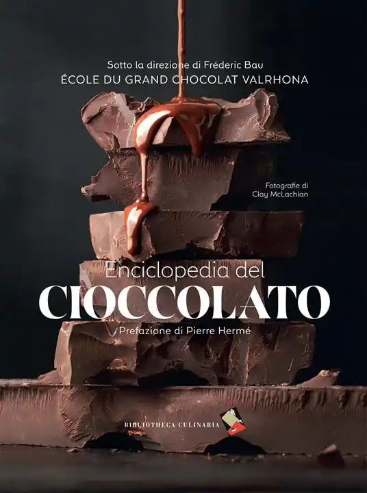 Spedito Oggi Enciclopedia del cioccolato. Ediz. a colori
