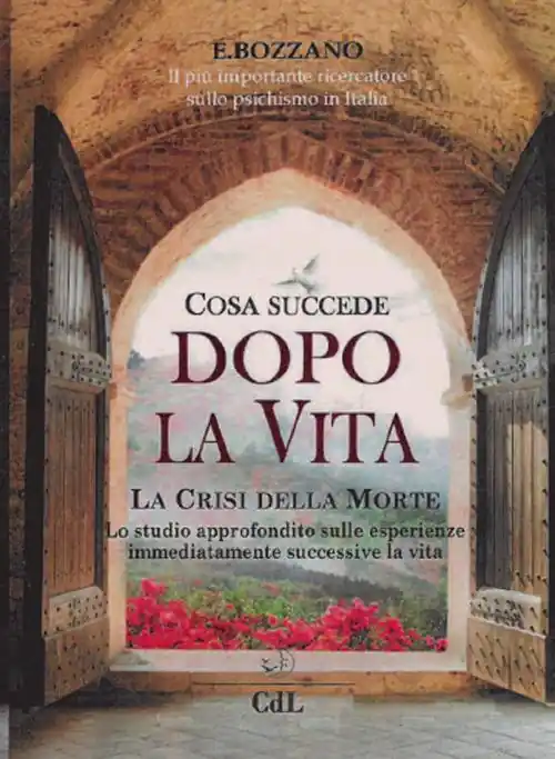 Must-Have Cosa succede dopo la vita. La crisi della morte