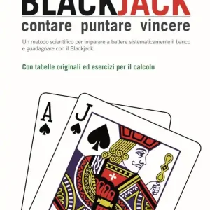 Blackjack. Contare, puntare, vincere Novità