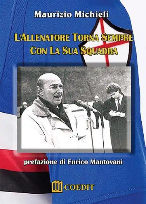 L‘ allenatore torna sempre con la sua squadra Novità
