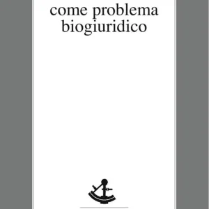 A Buon Prezzo L‘eutanasia come problema biogiuridico