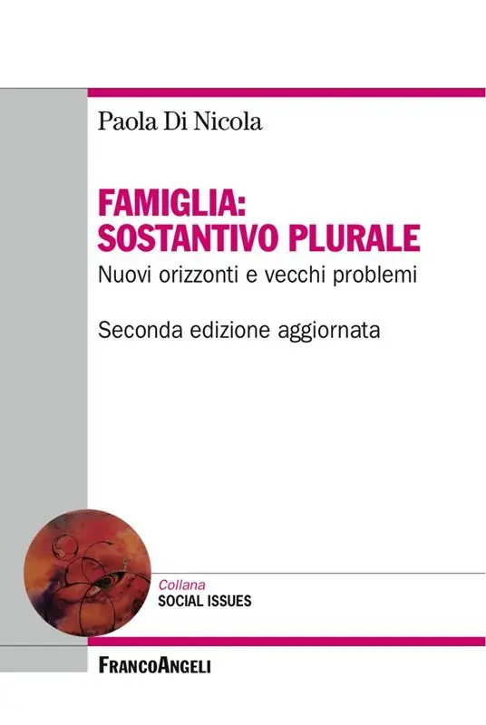 Professionale Famiglia sostantivo plurale. Nuovi orizzonti e vecchi problemi