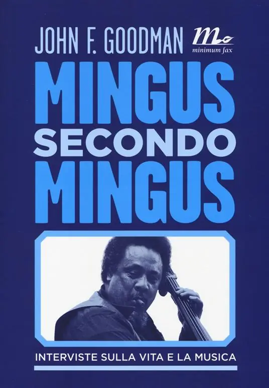 Mingus secondo Mingus. Interviste sulla vita e la musica Reso Gratuito