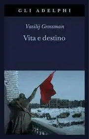 Vita e destino Must-Have