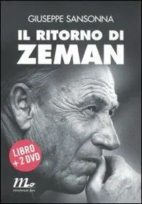 Il ritorno di Zeman. Con 2 DVD Professionale