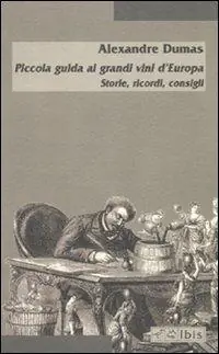 Piccola guida ai grandi vini d‘Europa. Storie, ricordi, consigli Occasione