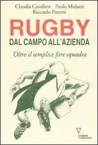 Compra Online Rugby dal campo all‘azienda. Oltre il semplice fare squadra