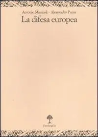 La difesa europea Promozione Esclusiva