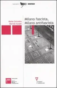 Milano fascista, Milano antifascista Prezzo Basso