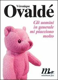 Gli uomini in generale mi piacciono molto Ultima Occasione