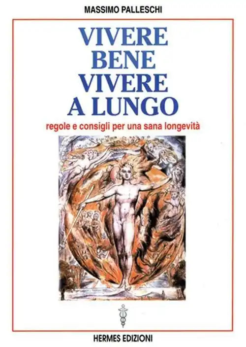 Super Prezzo Vivere bene, vivere a lungo. Regole e consigli per una sana longevità