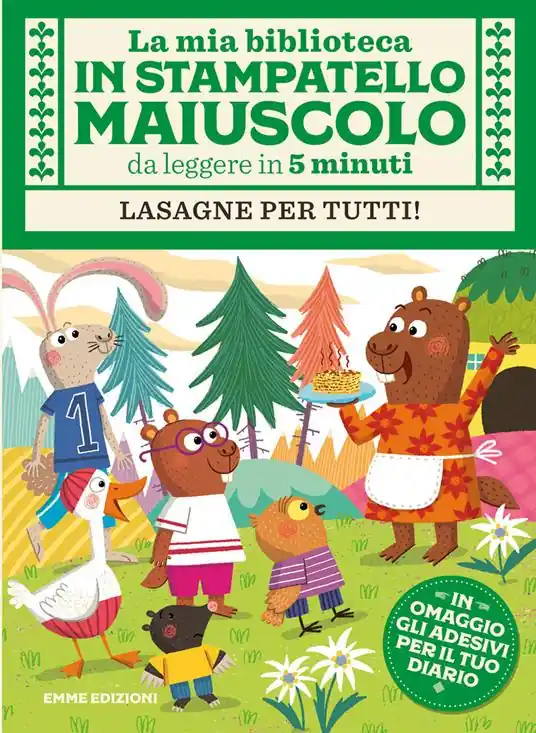 Lasagne per tutti! Con adesivi. Stampatello maiuscolo. Ediz. a colori Offerta Del Giorno
