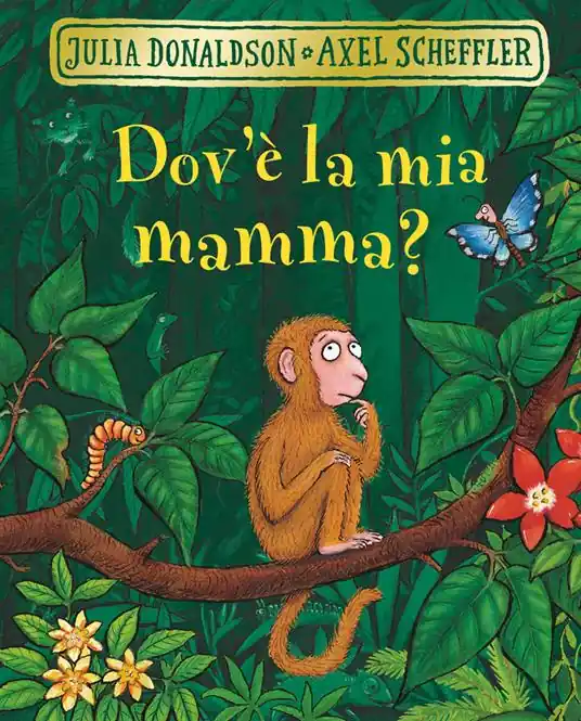 Esclusivo Dov‘è la mia mamma? Ediz. a colori