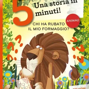Vendita Finale Chi ha rubato il mio formaggio? Una storia in 5 minuti! Ediz. a colori