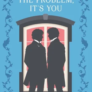 You‘re the problem. It‘s you. Matrimoni combinati e altri dispetti. Vol. 2 Occasione Imperdibile