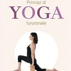 Quantità Limitata Princidi di yoga funzionale