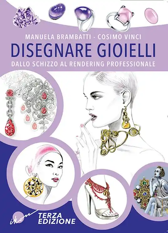 Offerta Disegnare gioielli. Dallo schizzo al rendering professionale. Ediz. illustrata
