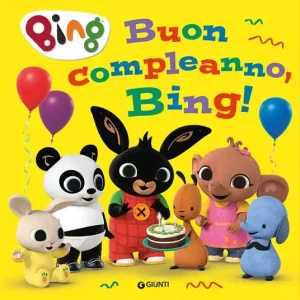 Buon compleanno, Bing! Ultimissimo Modello