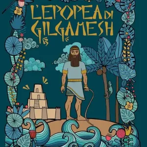 L‘ epopea di Gilgamesh Più Venduto