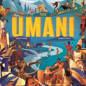 Noi umani. Storie, meraviglie e invenzioni delle antiche civiltà Professionale