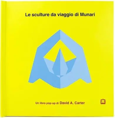 Le sculture da viaggio di Munari. Ediz. illustrata Occasione Imperdibile