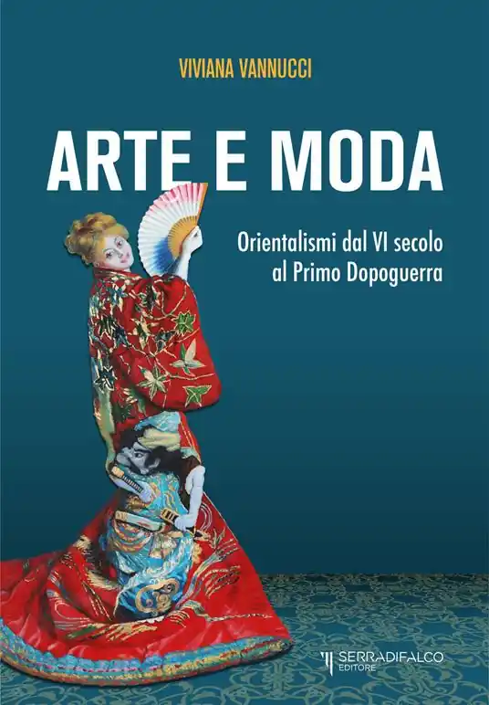 Compra Online Arte e moda. Orientalismi dal VI secolo al primo dopoguerra