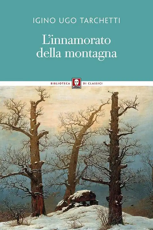 Spedito Oggi L‘innamorato della montagna