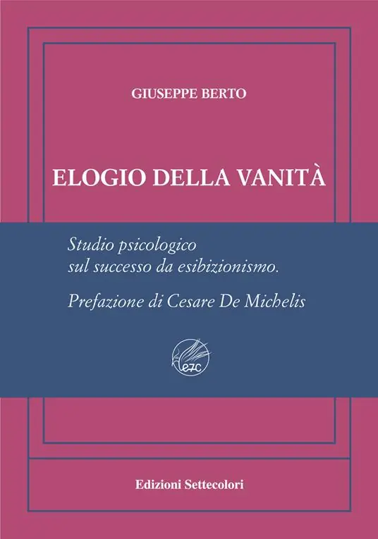 Non Perdere Elogio della vanità. Ediz. numerata