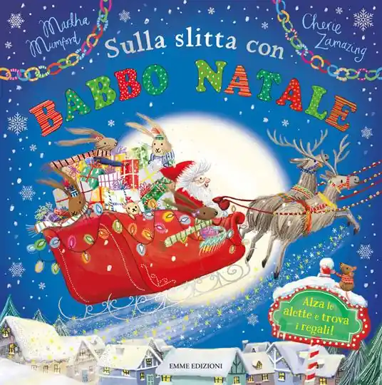 Sulla slitta con Babbo Natale. Ediz. a colori Promo Stagionale