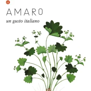 Amaro. Un gusto italiano Professionale