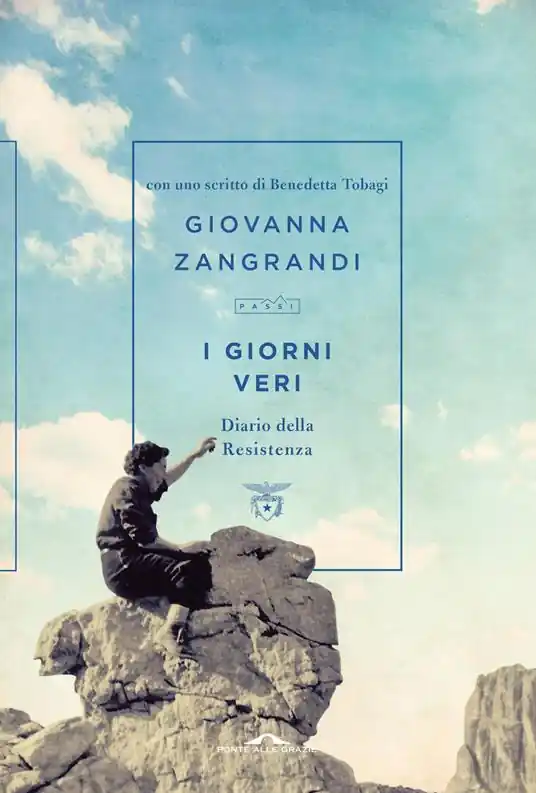 I giorni veri. Diario della Resistenza Direttamente Dal Produttore